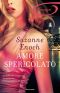 [Samantha Jellicoe 02] • Amore Spericolato (I Romanzi Emozioni)